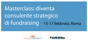 Scopri di più sull'articolo [ MASTERCLASS ] Come si diventa consulente di fundraising? 15-17 febbraio 2017